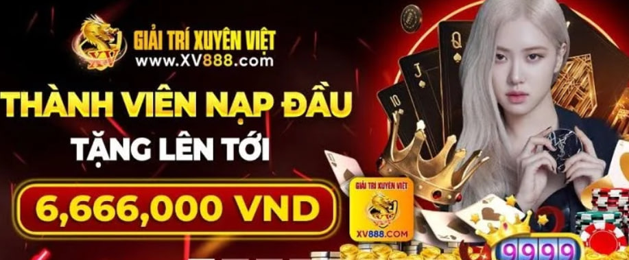 Xv888 – Giải trí xuyên Việt , Tải app tặng 238K