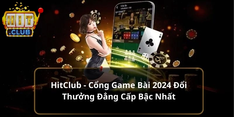 Game bài tiến lên miền nam đổi thưởng trực tuyến hot nhất 2024