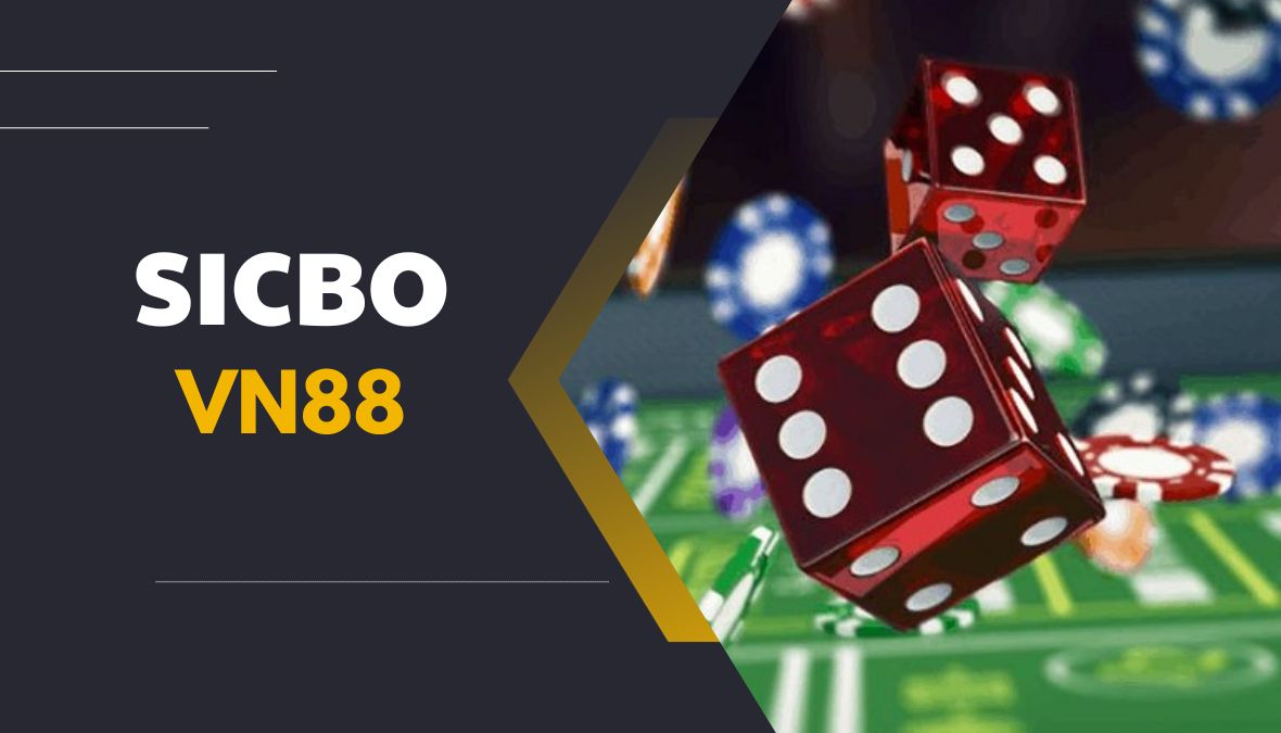 VN88 - Game Sicbo Online