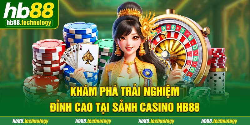 Trải Nghiệm Game Bài Casino Đỉnh Cao - Nơi Bạn Có Thể Thắng Lớn!