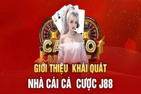 J88 – Đánh Giá Chi Tiết Nhà Cái Cá Cược Đa Năng Hàng Đầu Châu Á