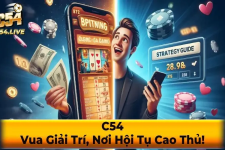 Rút tiền nhà cái C54 nhanh không? Hướng dẫn chi tiết cách rút tiền an toàn!