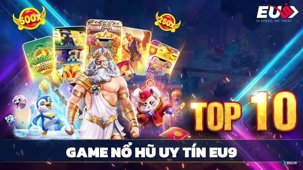 Chơi Ngay Top 10 Game Nổ Hũ Online Đổi Thưởng Xanh Chín Dễ Trúng Lớn