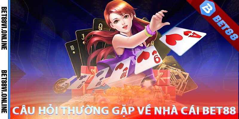 Bet88 lừa đảo có thật không? (Cập nhật thông tin mới nhất)